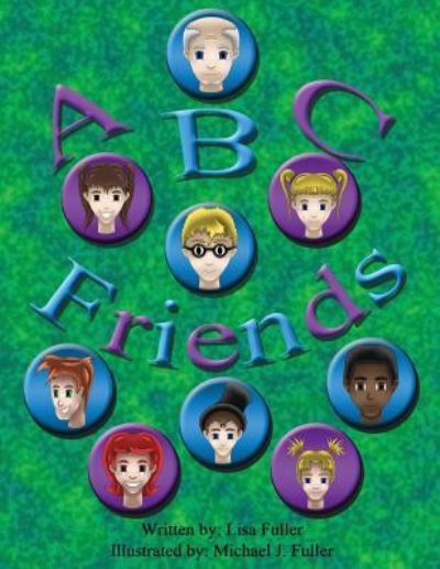 Cover for Lisa Fuller · ABC Friends (Paperback Book) (2017)