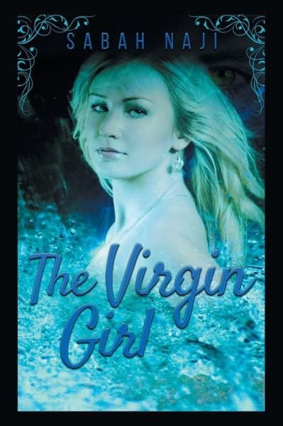 Cover for Sabah Naji · The Virgin Girl (Paperback Book) (2019)