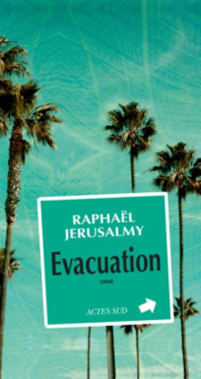 Cover for Raphael Jerusalmy · Evacuation (Paperback Book) (2017)