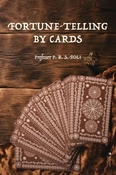 Cover for Professor P R S Foli · Fortune-Telling by Cards (Paperback Book) (2020)