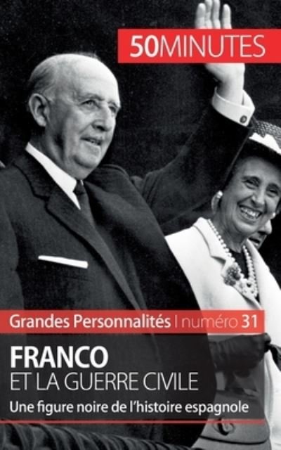 Cover for 50 Minutes · Franco et la guerre civile (Paperback Book) (2015)