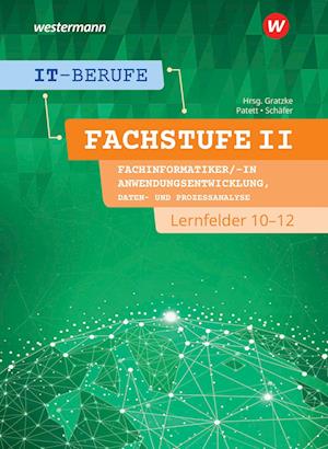 Cover for Ingo Patett · IT-Berufe. Fachstufe Lernfelder 10-12 Fachinformatiker Anwendungsentwicklung: Schülerband (Paperback Book) (2022)