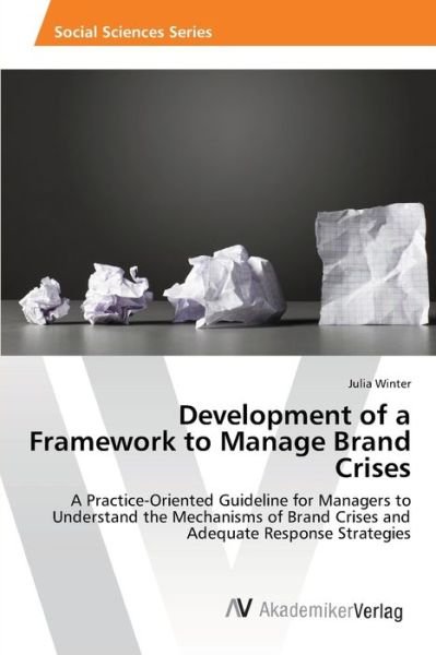Cover for Winter · Development of a Framework to Ma (Buch) (2016)