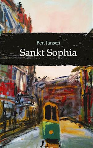 Cover for Ben Jansen · Sankt Sophia (Book) (2022)