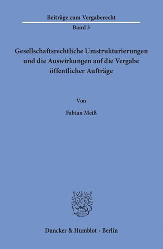 Cover for Meiß · Gesellschaftsrechtliche Umstruktur (Bok) (2018)