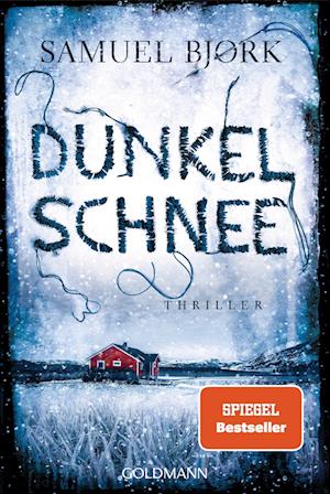 Dunkelschnee - Samuel Bjørk - Bøger -  - 9783442494729 - 