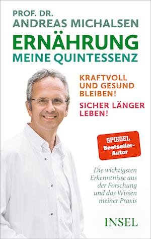 Cover for Prof. Dr. Andreas Michalsen · Ernährung. Meine Quintessenz (Buch) (2024)