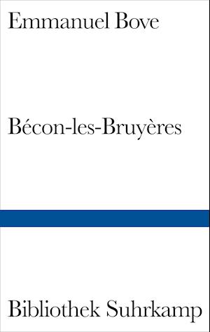 Cover for Emmanuel Bove · Becon-les-bruyeres (Book) (1984)