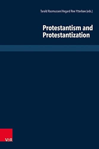 Cover for Vegard Ree Ytterboe · Protestantism and Protestantization (Hardcover Book) (2023)