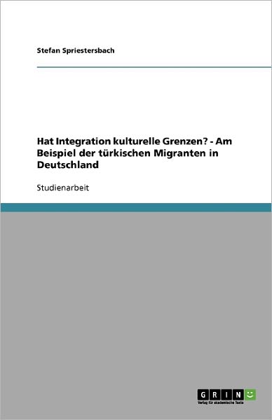 Cover for Spriestersbach · Hat Integration kulturel (Taschenbuch) [German edition] (2008)