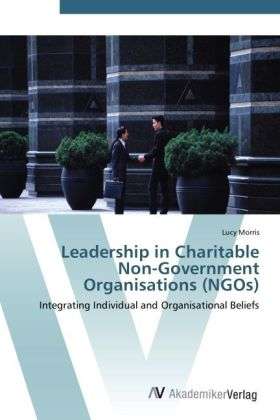 Cover for Morris · Leadership in Charitable Non-Gov (Buch) (2012)