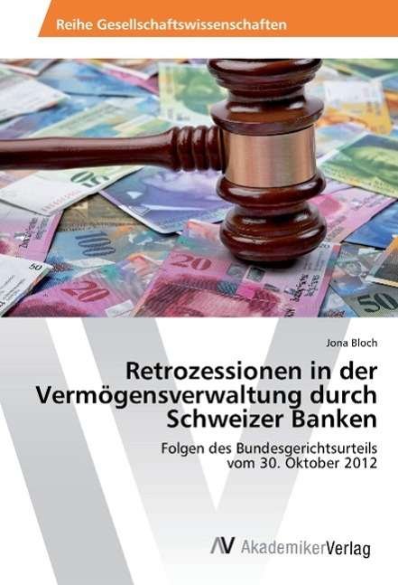Cover for Bloch · Retrozessionen in der Vermögensve (Book)