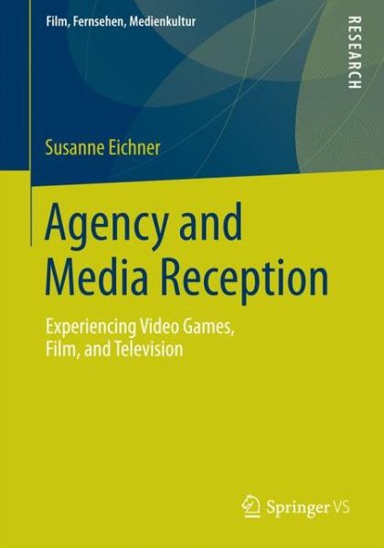 Cover for Susanne Eichner · Agency and Media Reception (Buch) (2014)