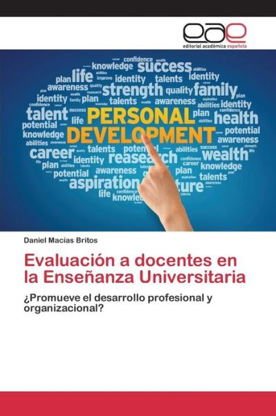 Cover for Macias Britos Daniel · Evaluacion a Docentes en La Ensenanza Universitaria (Taschenbuch) (2015)