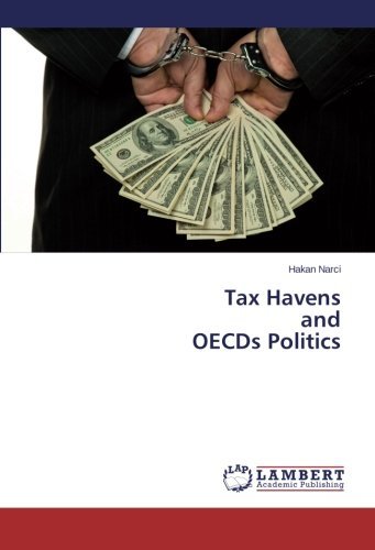 Cover for Hakan Narci · Tax Havens  and  Oecds Politics (Paperback Book) (2014)