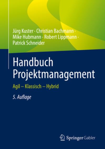 Cover for Jürg Kuster · Handbuch Projektmanagement (Book) (2022)