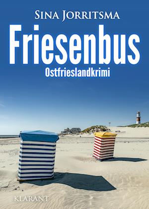 Cover for Sina Jorritsma · Friesenbus. Ostfrieslandkrimi (Book) (2025)