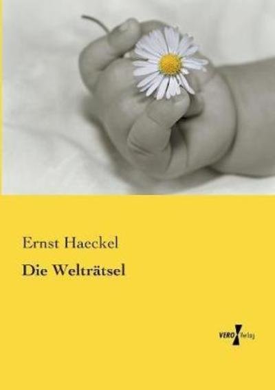 Cover for Haeckel · Die Welträtsel (Bok) (2019)