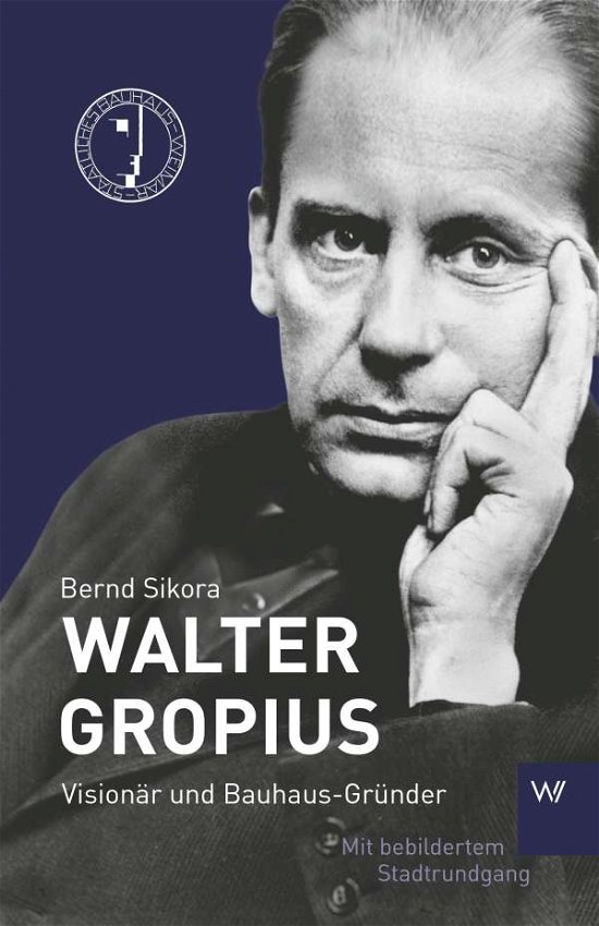 Cover for Sikora · Walter Gropius (Bog)