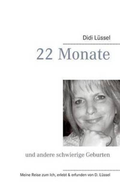 Cover for Lüssel · 22 Monate (Book) (2015)