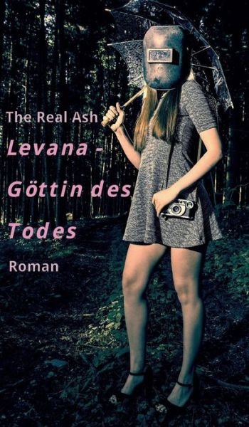 Cover for Ash · Levana - Göttin des Todes (Bok) (2017)