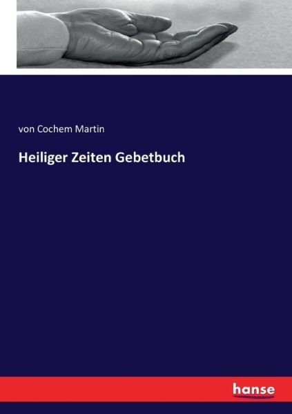 Cover for Martin · Heiliger Zeiten Gebetbuch (Book) (2020)