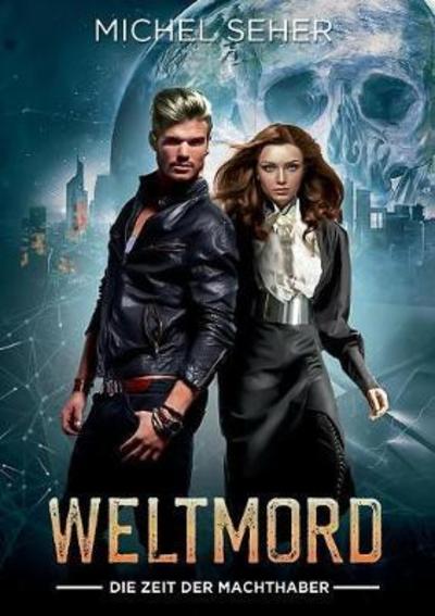 Cover for Seher · Weltmord (Book) (2018)