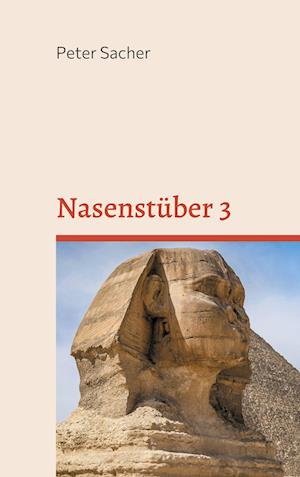 Cover for Peter Sacher · Nasenstüber 3 (Book) (2022)