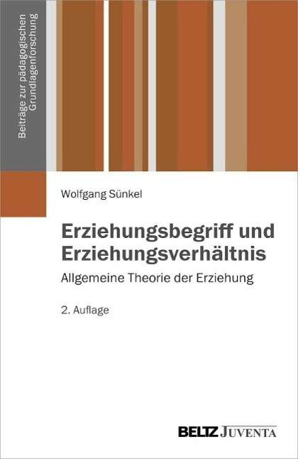 Cover for Sünkel · Erziehungsbegriff und Erziehungs (Book)