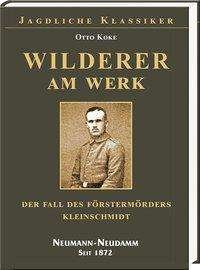 Cover for Koke · Wilderer am Werk (Buch)