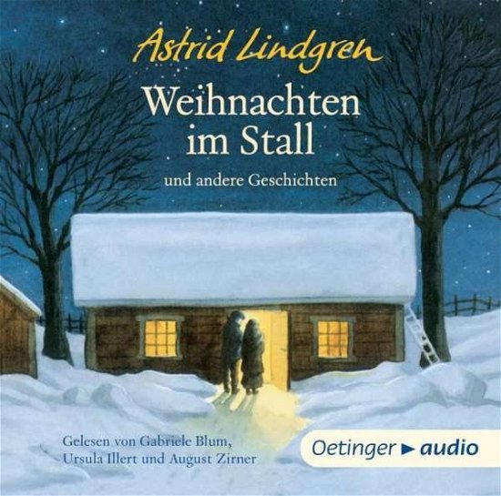 Weihnachten Im Stall Und Andere Geschichten - Astrid Lindgren - Musik - OETINGER A - 9783837306729 - 26 september 2016