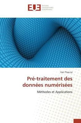 Cover for Le · Pré-traitement des données numérisée (Book)