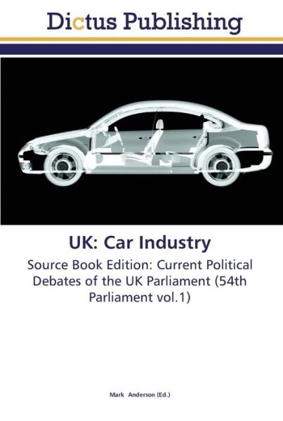 Cover for UK · Car Industry (Bog) (2011)