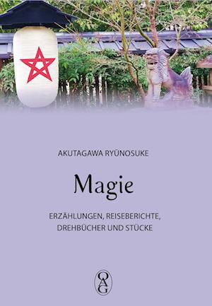 Cover for Ryunosuke Akutagawa · Magie (Hardcover bog) (2021)