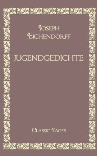 Cover for Eichendorff, Joseph, Fre · Jugendgedichte (Taschenbuch) [German edition] (2010)