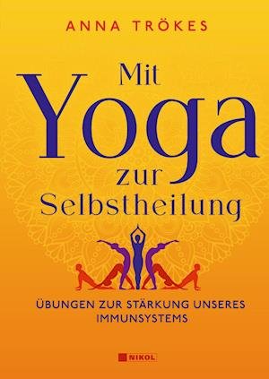Cover for Anna Trökes · Mit Yoga zur Selbstheilung (Book) (2023)