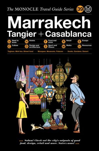 The Monocle Travel Guide to Marrakech - The Monocle Travel Guide Series - Monocle - Kirjat - Die Gestalten Verlag - 9783899559729 - keskiviikko 30. lokakuuta 2019