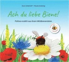 Cover for Druckbunt Verlag Gmbh · Ach Du Liebe Biene (Book) (2022)