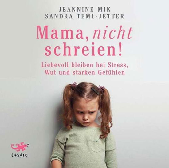 Cover for Mik · Mama, nicht schreien! (Buch)