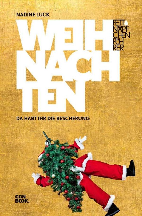 Cover for Luck · Fettnäpfchenführer Weihnachten (Book)