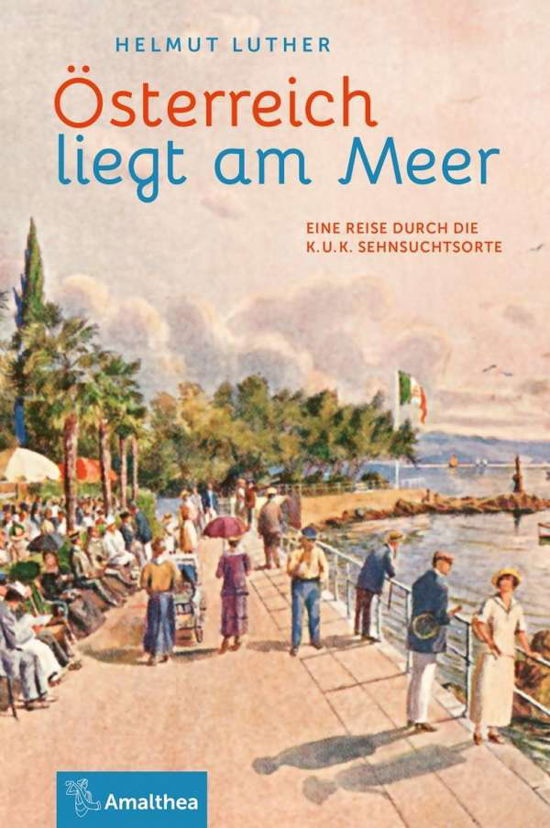 Cover for Luther · Österreich liegt am Meer (Book)
