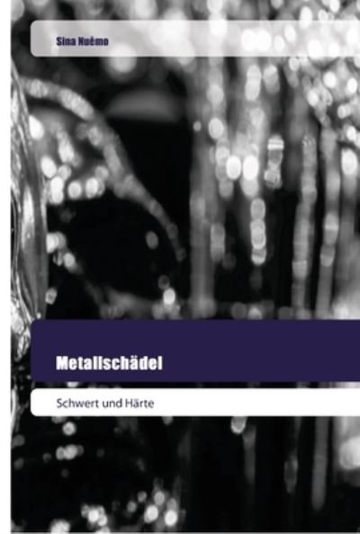 Cover for Nuêmo · Metallschädel (Bog) (2018)