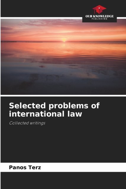 Cover for Panos Terz · Selected problems of international law (Paperback Book) (2021)