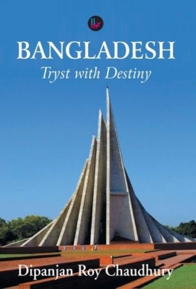 Cover for Dipanjan Roy Chaudhury · Bangladesh (Book) (2013)