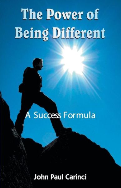 The Power of Being Different - John Paul Carinci - Books - Embassy Books - 9788188452729 - 2018