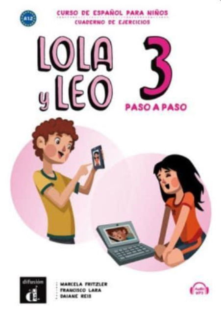 Cover for Marcela Fritzler · Lola y Leo paso a paso 3 - Cuaderno de ejercicios + audio MP3: A1.2 (Pocketbok) (2020)