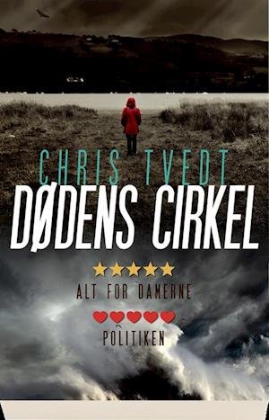 Cover for Chris Tvedt · Dødens cirkel (Sewn Spine Book) [1.º edición] (2018)