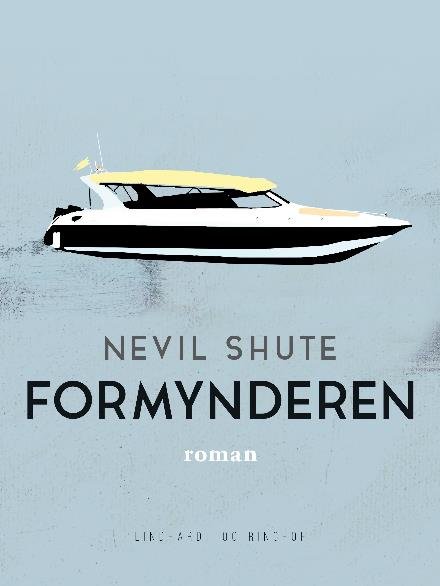 Cover for Nevil Shute · Formynderen (Sewn Spine Book) [2.º edición] (2018)