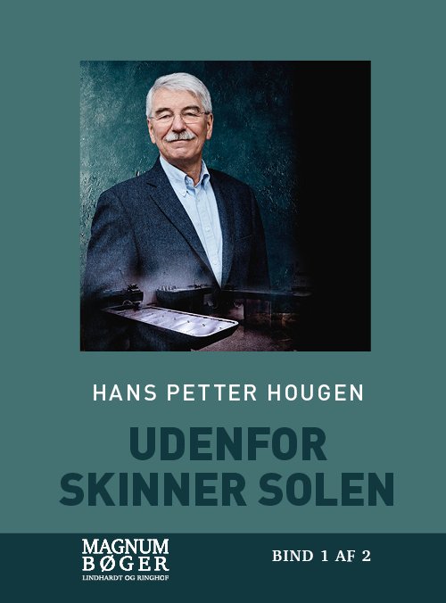 Cover for Hans Petter Hougen · Udenfor skinner solen (Storskrift) (Bound Book) [2.º edición] (2020)