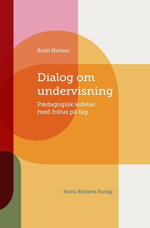 Cover for Bodil Nielsen · Dialog om undervisning (Bog) [1. udgave] (2021)